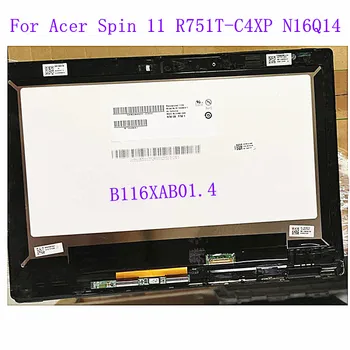 Acer Nugara 11 R751T-C4XP N16Q14 B116XAB01.4 HD 1366X768 Nešiojamas LCD jutiklinis ekranas skaitmeninis keitiklis asamblėjos repalcement
