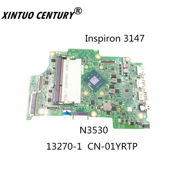 anakart 1YRTP 01YRTP KN-01YRTP için Dell Inspiron 3147 anakart için N3530 CPU DDR3L % 100% Tyrimo tamam