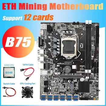 B75 ETH Miner Plokštė 12 PCIE su USB3.0+G540 CPU+Vėsinimo Ventiliatorius+Switch Kabelis+SATA Kabelis MSATA LGA1155 DDR3 Plokštė