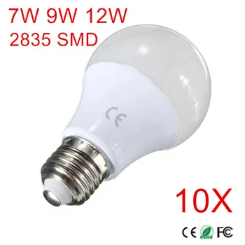 10vnt 9W 7W 12W E27 LED lemputės 85-265V 2835 SMD LED apšvietimo lemputės, lempos, parduotuvės apšvietimo Nemokamas pristatymas